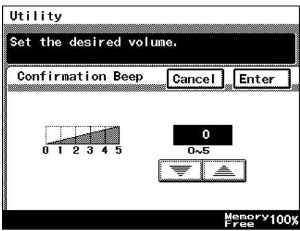 Utility Set the desired volume. Confirmation Beep Cancel Enter 0 1 2 3 4 5 0 0~5 Memory 100% Free