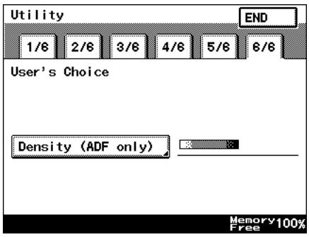 Utility END 1/6 2/6 3/6 4/6 5/6 6/6 User's Choice Density (ADF only) Memory 100% Free