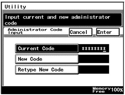 Utility Input current and new administrator code Administrator Code Input Cancel Enter Current Code ***** New Code Retype New Code Memory 100% Free