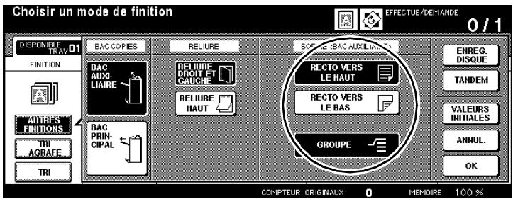 Choisir un mode de finition DISPONIELE TRAV 01 FINITION AUTIRES FINITIONS TRI AGRATE TRI BAC COPIES BAC AUXILIARE BAC PRINCIPAL RELIURE RELIURE DROIT ET GAUCHE RELIURE HAUT SOPES (BAC AUXILIARY) RECTO VERS LE HAUT RECTO VERS LE BAS GROUPE ENREG. DISQUE TANDEM VALEURS INITIALES ANNUL. OK COMPTEUR ORIGINAUX 0 MEMOIRE 100% EFFECTUE/DEMANDE 0 / 1