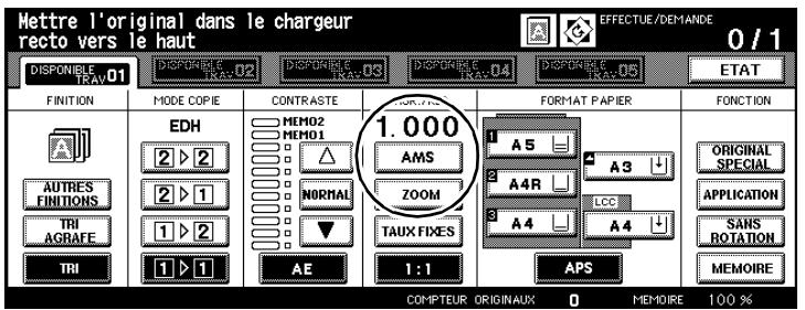 Mettre l'original dans le chargeur recto vers le haut EFFECTUE/DEMANDE 0/1 DISPONIBLE TRAY-01 DISPONIBLE TRAY-02 DISPONIBLE TRAY-03 DISPONIBLE TRAY-04 DISPONIBLE TRAY-05 ETAT FINITION MODE COPIE CONTRASTE 1.000 AMS ZOOM TAUX FIXES FORMAT PAPIER FONCTION EDH MEMO2 MEMO1 2 ▶ 2 2 ▶ 1 1 ▶ 2 1 ▶ 1 AE 1:1 APS ORIGINAL SPECIAL APPLICATION SANS ROTATION MEMOIRE AUTRES FINITIONS TRI AGRATE COMPTEUR ORIGINAUX 0 MEMOIRE 100 %