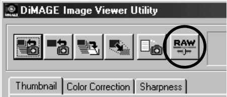 KONICA MINOLTA DIMAGE IMAGE VIEWER UTILITY 1.1 FOR DIMAGE 7/5/X/S304/S404 - Click the thumbnail image of the Minolta-RAW file that you wish to perform the RAW File Processing. - 1
