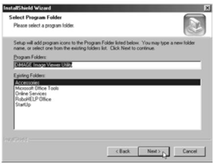 KONICA MINOLTA DIMAGE IMAGE VIEWER UTILITY FOR DIMAGE S304 - To install the software in the default folder (C:\Program Files\DiIMAGE Image Viewer Utility), click "Next >". - 1