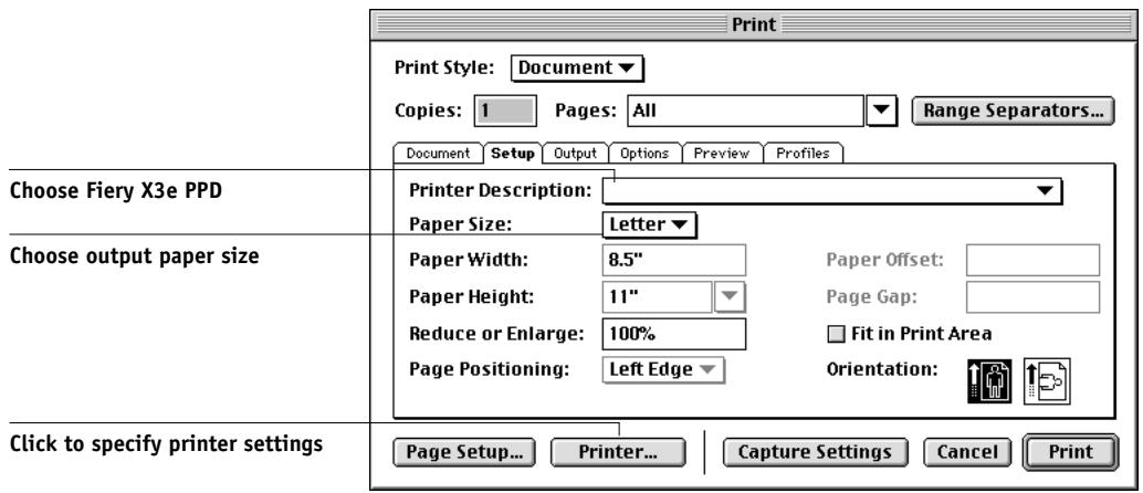 KONICA MINOLTA FIERY X3E FOR CF9001 (VER.2.0) - Choose the Fiery X3e PPD from the Printer Description menu in the Print dialog box. - 1