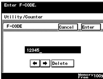 KONICA MINOLTA FK 503 - Type in the F-code, and then press [Enter]. - 1