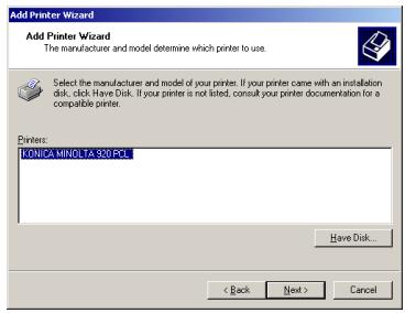 KONICA MINOLTA IC 203 - Confirm the followings in the list of [Printers]. When you install PCL6 driver: [KONICA MINOLTA 920 PCL] is highlighted. - 1