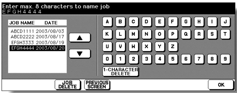 KONICA MINOLTA 7255 - Enter the desired job name in up to 8 characters from the touch screen keypad. - 1