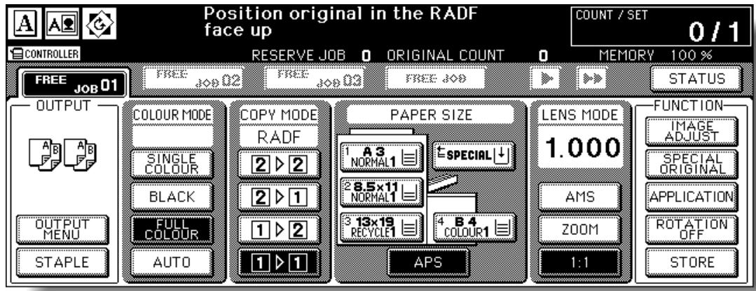 Position original in the RADF face up COUNT / SET 0 / 1 RESERVE JOB 0 ORIGINAL COUNT 0 MEMORY 100 % FREE JOB 01 FREE JOB 02 FREE JOB 03 FREE JOB STATUS OUTPUT COLOUR MODE SINGLE COLOUR BLACK FULL COLOUR AUTO COPY MODE RADF 2 ▶ 2 2 ▶ 1 1 ▶ 2 1 ▶ 1 PAPER SIZE A3 NORMAL1 ESPECIAL ↓ 8.5x11 NORMAL1 13x19 RECYCLE1 4 B4 COLOUR1 APS LENS MODE 1.000 AMS ZOOM 1:1 FUNCTION IMAGE ADJUST SPECIAL ORIGINAL APPLICATION ROTATION OFF STORE