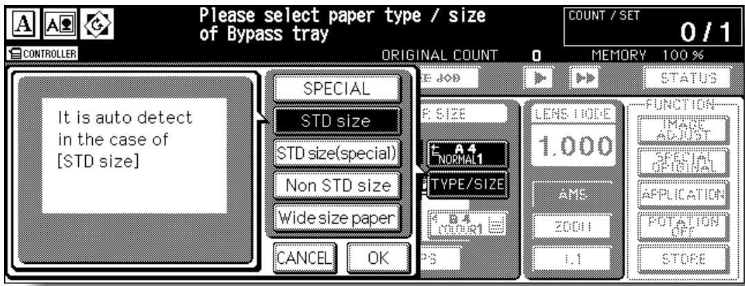 Please select paper type / size of Bypass tray COUNT / SET 0 / 1 CONTROLLER ORIGINAL COUNT MEMORY 100 % SPECIAL STD size STD size(special) Non STD size Wide size paper CANCEL OK P SIZE E A4 NORMAL1 TYPE/SIZE COLOR1 P S LENS MODE 1.000 AMS 2001 1.1 FUNCTION IMAX ACUST SPECIAL ORIGINAL APPLICATION POTATION OFF STORE