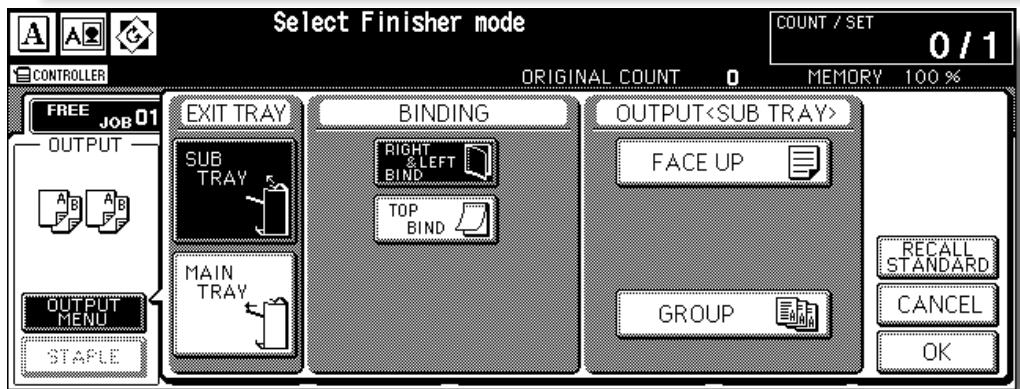 Select Finisher mode COUNT / SET 0/1 CONTROLLER ORIGINAL COUNT 0 MEMORY 100 % FREE JOB 01 EXIT TRAY SUB TRAY MAIN TRAY BINDING RIGHT & LEFT BIND TOP BIND OUTPUT FACE UP GROUP OUTPUT MENU STAPLE RECALL STANDARD CANCEL OK