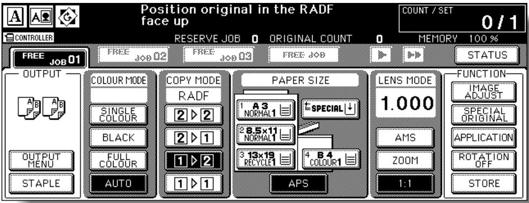 Position original in the RADF face up COUNT / SET 0 / 1 RESERVE JOB 0 ORIGINAL COUNT 0 MEMORY 100 % CONTROLLER FREE JOB 01 FREE JOB 02 FREE JOB 03 FREE JOB STATUS OUTPUT COLOUR MODE COPY MODE PAPER SIZE LENS MODE FUNCTION A B A B SINGLE COLOUR RADF 1 A3 ESPECIAL 1.000 BLACK NORMAL1 FULL 2 8.5x11 FULL 1 NORMAL1 FULL 3 13x19 4 B4 FULL COLOUR RECYCLE1 COLOUR1 OUTPUT MENU AUTO APS ZOOM 1:1 STORE STAPLE