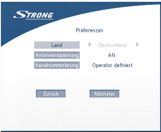 STRONG Präferenzen Land Antennenspannung Kanalnummerierung Deutschland AN Operator definiert Zurück Nächster