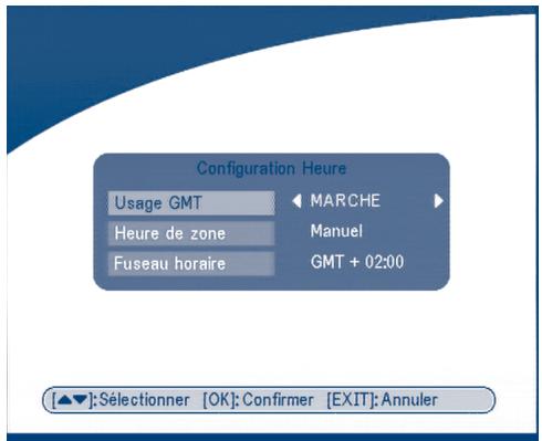 Configuration Heure Usage GMT ▲ MARCHE ▶ Heure de zone Manuel Fuseau horaire GMT + 02:00 [▲▼]:Sélectionner [OK]: Confirmer [EXIT]: Annuler