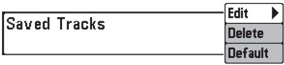 HUMMINBIRD 997C SI COMBO - To view the Saved Tracks Submenu: - 1