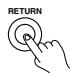 ONKYO TX-DS595 - Press the RETURN button. - 1