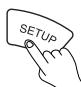 ONKYO TX-DS595 - Press the SETUP button. - 2