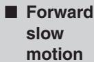 ONKYO RDV-1.1 - Slow-motion Playback - 4