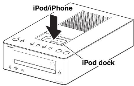 ONKYO CS-245 - Insert your iPod/iPhone into the CD receiver's iPod dock. - 1