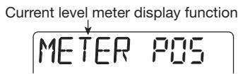 ZOOM PS04 - Use the cursor left/right keys to bring up the indication "LVLMET" on the display, and press the [ENTER] key. - 1