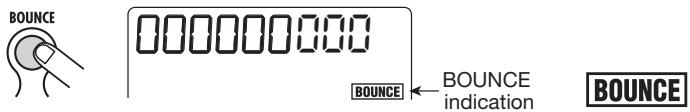 ZOOM PS04 - Press the [BOUNCE] key. - 1