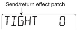ZOOM PS04 - Press the [EFFECT] key repeatedly to bring up the indication "SEND" on the display. - 1