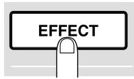 ZOOM MRS-1044 - Press the [EFFECT] key. - 1