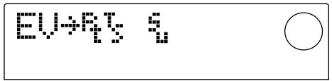 ZOOM MRS-1044 - Press the cursor [▲] key to make the display indicate "EV→". - 1