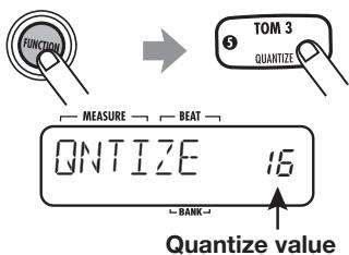 ZOOM RT-223 - Press the [FUNCTION] key and then pad 5 (QUANTIZE). - 1