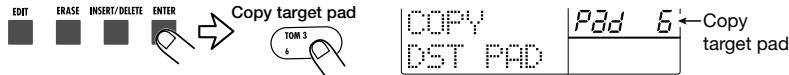 ZOOM RT-323 - Press the [ENTER] key, and hit the pad to be used as copy target. - 1