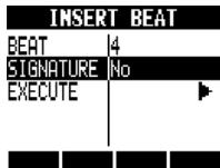 ZOOM R8 - Select SIGNATURE and set it to No to not change the time signature or Add to change the time signature. - 1