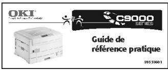 OKI C9400DXNCCS - Guide de référence pratique - 1