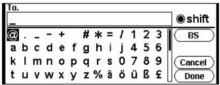 To. _ shift @ . _ - + # * = / 1 2 3 a b c d e f g h i j 4 5 6 k l m n o p q r s 0 7 8 9 t u v w x y z % ä ö ü ß £ BS Cancel Done
