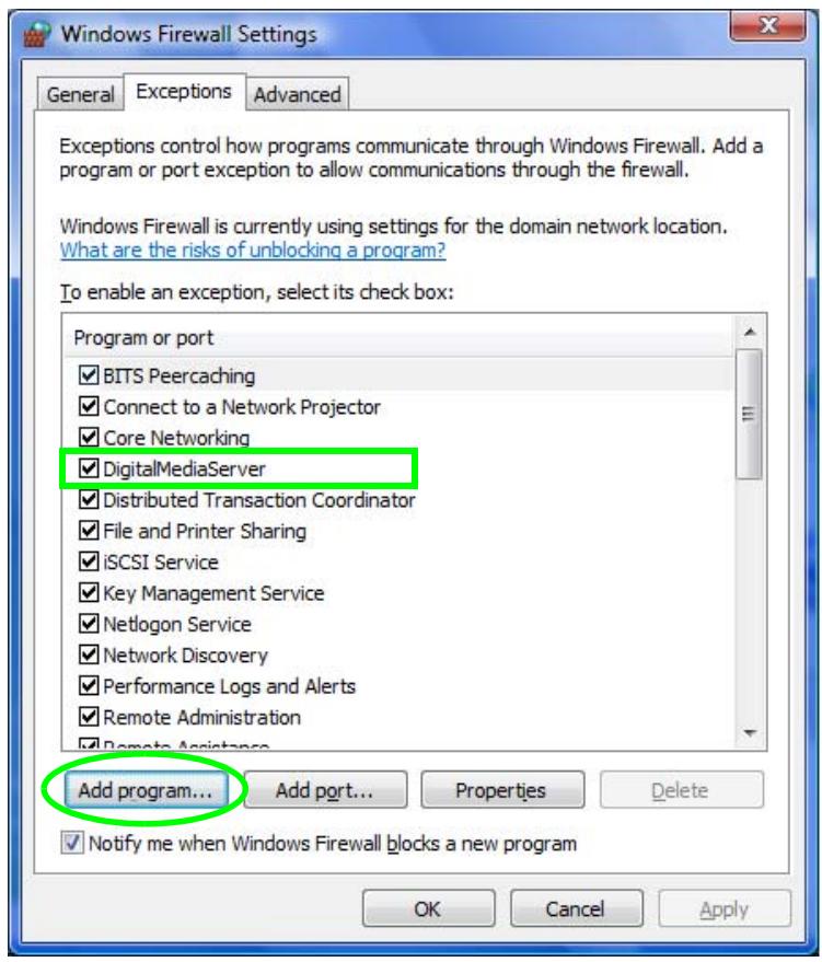 ZYXEL DMA-2500 - The Programs list now includes DigitalMediaServer. Click OK. - 2