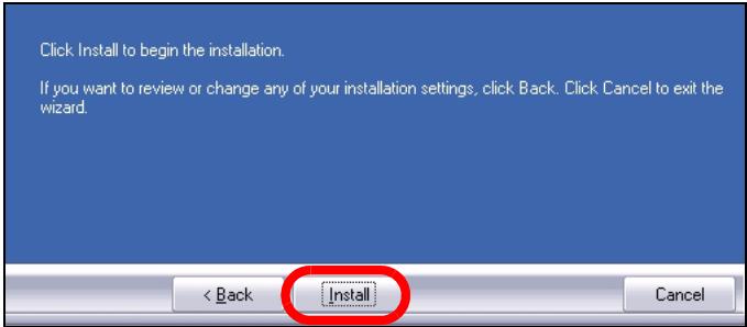 ZYXEL NWD-370N - Click Install. - 1
