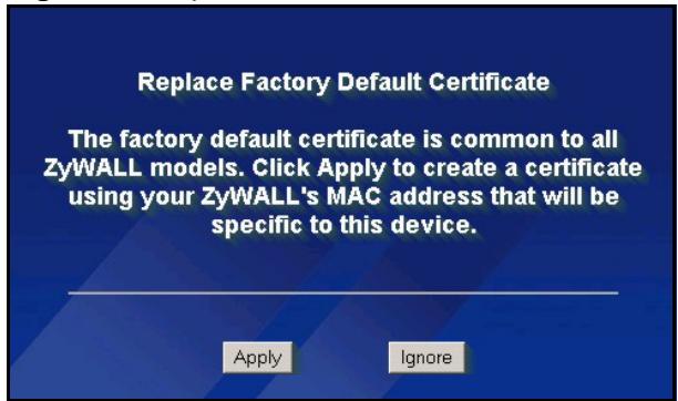 ZYXEL ZYWALL 2 WG - Accessing the ZyWALL Web Configurator - 4