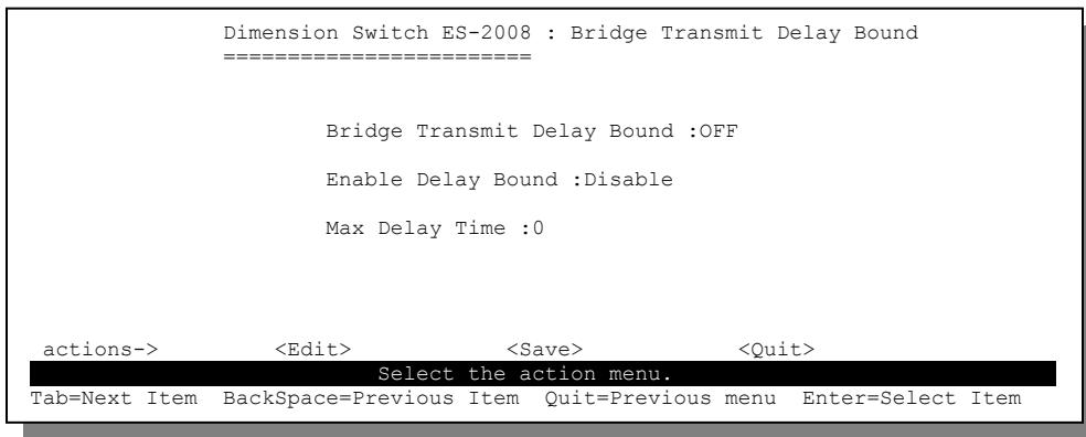 ZYXEL ES-2008 - Setting Max Bridge Transmit Delay Bound - 1