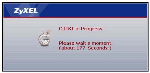 ZYXEL P-334U - Starting OTIST - 2