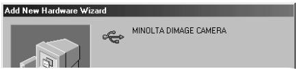 MINOLTA DIMAGE X20 - Manual installation - 5
