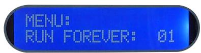 MENU: RUN FOREVER: 01