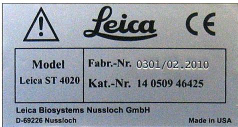 Leica CE Model Fabr.-Nr. 0301/02.2010 Leica ST 4020 Kat.-Nr. 14 0509 46425 Leica Biosystems Nussloch GmbH D-69226 Nussloch Made in USA