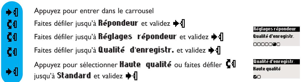 ORANGE DECT 613 - Pour régler la qualité d'enregistrement - 1