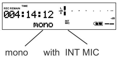 REC REMAIN TIME 004:14:12 mono L -dB R INT MIC mono with INT MIC