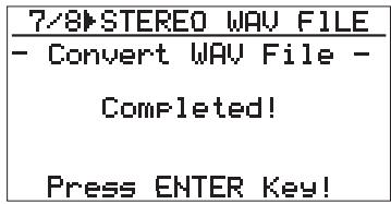FOSTEX MR 8 - 2) After selecting the range to be converted using the [CURSOR Ⓤ/▶] keys, use the [CURSOR ▦] key to move the cursor to "[ENTER]" at the lower right of the screen, then press the [ENTER] key. - 2