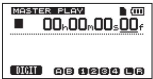 MASTER PLAY 00h 00m 00s 00f DIGIT AB 1234 LR