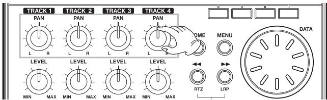 TRACK 1 PAN L R TRACK 2 PAN L R TRACK 3 PAN L R TRACK 4 PAN L R LEVEL MIN MAX LEVEL MIN MAX LEVEL MIN MAX LEVEL MIN MAX OME MENU DATA RTZ LRP
