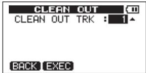 CLEAN OUT CLEAN OUT TRK : 1▲ BACK EXEC