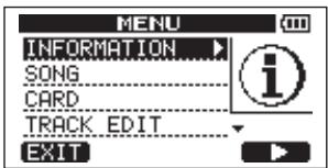 MENU INFORMATION SONG CARD TRACK EDIT EXIT