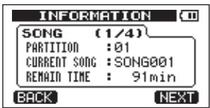 INFORMATION SONG (1/4) PARTITION :01 CURRENT SONG :SONG001 REMAIN TIME : 91min BACK NEXT