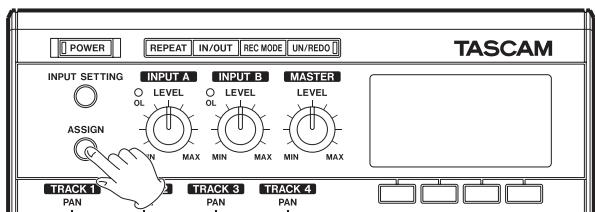 POWER REPEAT IN/OUT REC MODE UN/REDD TASCAM INPUT SETTING INPUT A INPUT B MASTER ○ LEVEL ○ LEVEL ○ OL OL OL ASSIGN IN MAX MIN MAX MIN MAX TRACK 1 TRACK 2 TRACK 3 TRACK 4 PAN PAN PAN PAN