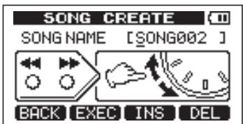 SONG CREATE SONG NAME [SONG002] BACK EXEC INS DEL